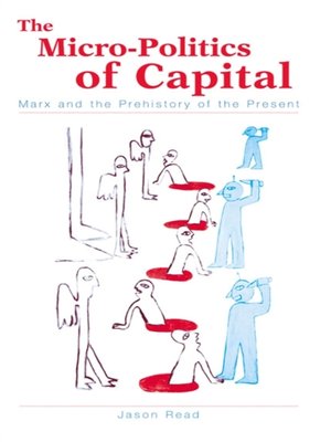cover image of The Micro-Politics of Capital